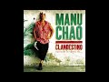 Manu Chao - Desaparecido (Official Audio)