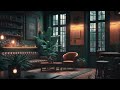 Quiet Ambience Chill ☕ Music to put you in a better mood ~ Lofi to Relax, Study, Work to ☕ Lofi Café