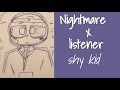 💜Passive! Nightmare x Listener💜 shy kid (ft. Young! Dream)