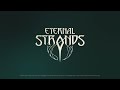 Eternal Strands - Official Reveal Trailer