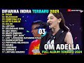 SIGAR - Difarina Indra - NGANGGUR - SEKECEWA ITU - DIFARINA INDRA ADELLA TERBARU 2024 FULL ALBUM