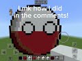 Making Countryballs in MINECRAFT!? part 1