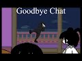 hello and goodbye chat