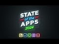 State of the Apps 2024