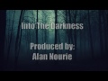 Into The Darkness - Alan Nourie - Instrumental