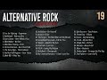 Alternative Rock Songs Compilation - Rock Alternative Playlist