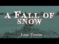 A Fall of Snow by James Turner #audiobook