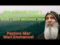 God Message Today |Gods Message Now | God Message 2024 - Mar Mari Emmanuel - Mar Mari Emmanuel
