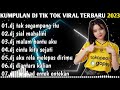 DJ TIKTOK TERBARU 2023 - DJ TAK SEGAMPANG ITU X SIAL MAHALINI REMIX FULL BASS