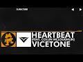 [House] - Vicetone - Heartbeat (feat. Collin McLoughlin) [Monstercat Release]