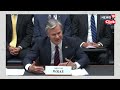 Donald Trump Shooting Probe | Rep. Biggs Question FBI Director Wray In House Hearing | News18 | N18G