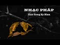 NHAC PHAP .VOL 4  |  TINH TRONG KY NIEM