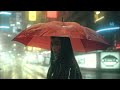 Red Umbrella *  Melancholic  Blade Runner Ambient Music