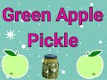 Green apple pickle 🍏 @BlossomCooking