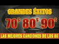 Las Mejores Canciones De Los 80 y 90 - Musica De Los 80 y 90 En Ingles - Grandes Éxitos 80s