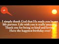 Birthday wishes for Husband. Husband Birthday wishes and Messages from Wife. Romantic birthday wish.