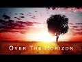 Over The Horizon - Original Composition by Laura Platt
