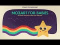 ⭐️ Mozart for Babies: Classical Music for a Peaceful Sleep ⭐️