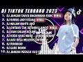 DJ TIKTOK TERBARU 2023 - DJ JANGAN TANYA BAGAIMANA ESOK X DJ GUBUG JADI ISTANA - DJ FUL BAS