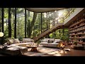 🌞 Sunlit Forest Cabin with Soothing Jazz | Piano Music for a Relaxing and Focused Morning
