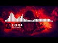 F.O.O.L - Revenger [Monstercat Release]
