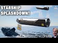 SpaceX Starship splashdown somehow SHOCKED NASA with this method...