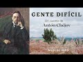 Gente difícil, un cuento de Antón Chéjov. Audiolibro completo, voz humana real.