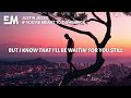 Justin Jesso - If You're Meant To Come Back (Lyrics)