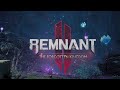 Remnant 2 - Invoker Archetype Reveal Trailer