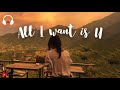 All i want is u 🍒Pop RnB chill morning vibes songs