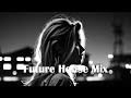 Chill Future House Mix 2023 | Malaysian DJ trying out different genres | Relaxing Vibes Music