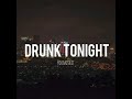 YoungShit -  DrunkTonight (Music audio)