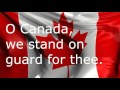 O Canada - Lyric Video - For Canada Day