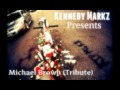 KENZO WEIZE - Michael Brown (Tribute) (ProdBy. Kenn Mohammad)