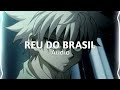 [_Rei_do_brasil__super_slowed_]-_seek_[edit_audio]