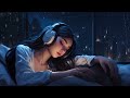 Sleep Instantly with Rain Sounds - Piano Music for Sleeping, Studying or Meditation