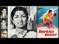 Lata Mangeshkar - Barkha Bahar (1973) - 'chham chham ritu barse'