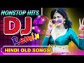 Tu Dharti Pe Chahe DJ Remix 💘 Hindi Old Dj Song 💘 Bollywood Evergreen Song's 💖All Time Hits DJ Remix