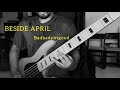 BESIDE APRIL - Badbadnotgood [Bass Cover]