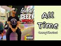 CeezyThaGod - All Time [Global Ceezy Mixtape 2]
