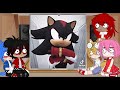 Sonic characters react || 2/? || ‼️SONADOW‼️