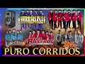 100% Puros Corridos Mix 🔥 Los Originales De San Juan, Los Rieleros Del Norte, Tigres Del Norte...