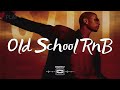 Best of Old School R&B - 90's & 00's New 2024 Playlist