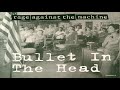 Rage Against The Machine - Bullet In The Head [HQ]