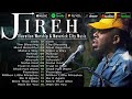 Jireh ~ The Blessing ~ Refiner (Dante Bowe & Chandler Moore) || Elevation Worship & Maverick Music
