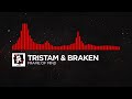 [DnB] - Tristam & Braken - Frame of Mind [Monstercat Release]