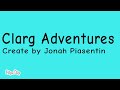 Clarg Adventures S.1 intro