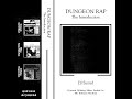Various Artists - Dungeon Rap: The Introduction (Full Album) (1080p REUPLOAD)