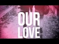 Jasper Sawyer Love Natural Lyric Video