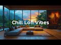 🍃 Chill Lofi Vibes - Unwind, Study & Work in Peace 🍵